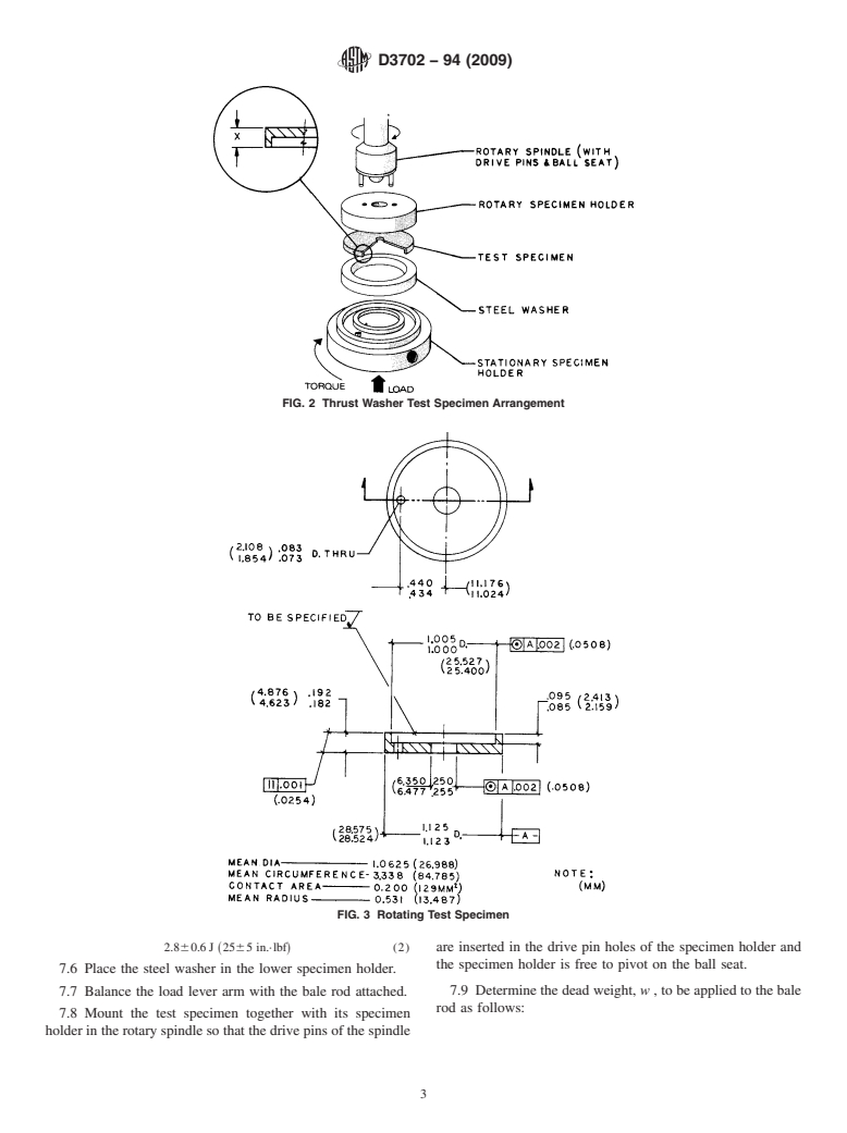 ASTM D3702-94(2009) - Standard Test Method for Wear Rate and Coefficient of Friction of Materials in Self-Lubricated Rubbing Contact Using a Thrust Washer Testing Machine