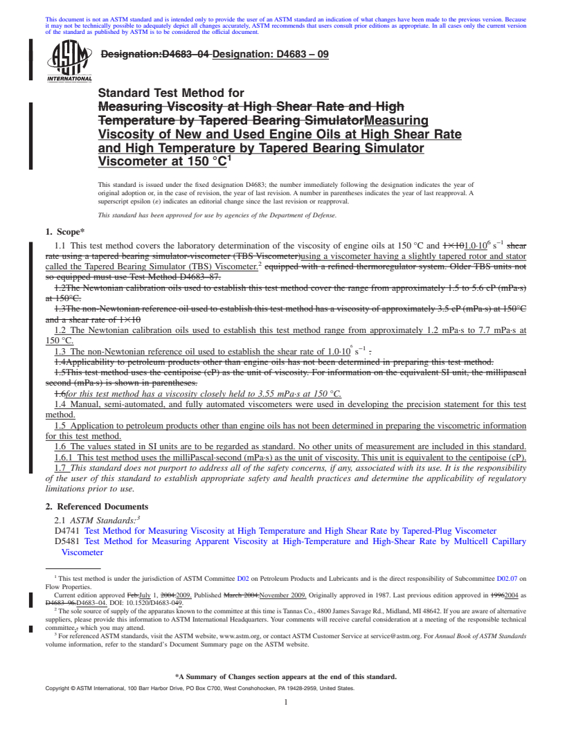 REDLINE ASTM D4683-09 - Standard Test Method for Measuring Viscosity of New and Used Engine Oils at High Shear Rate and High Temperature by Tapered Bearing Simulator Viscometer at 150 <span class='unicode'>&#x00B0;</span>C