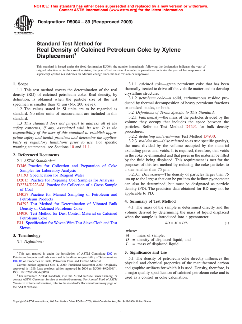 ASTM D5004-89(2009) - Standard Test Method for Real Density of Calcined Petroleum Coke by Xylene Displacement