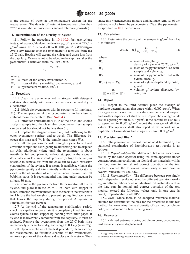 ASTM D5004-89(2009) - Standard Test Method for Real Density of Calcined Petroleum Coke by Xylene Displacement