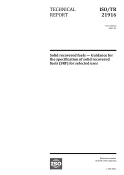 ISO/TR 21916:2021 - Solid recovered fuels — Guidance for the specification of solid recovered fuels (SRF) for selected uses
Released:7/1/2021 - Page 1 preview