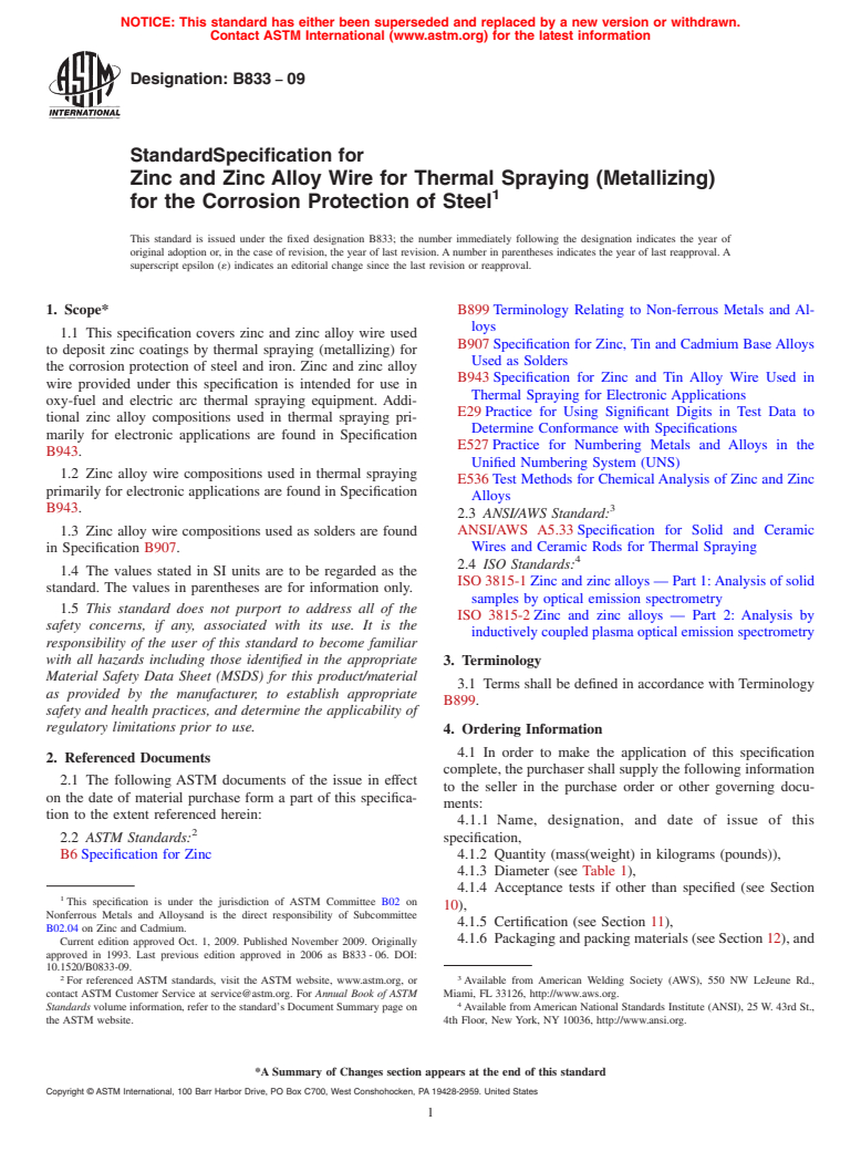 ASTM B833-09 - Standard Specification for Zinc and Zinc Alloy Wire for Thermal Spraying (Metallizing) for the Corrosion Protection of Steel