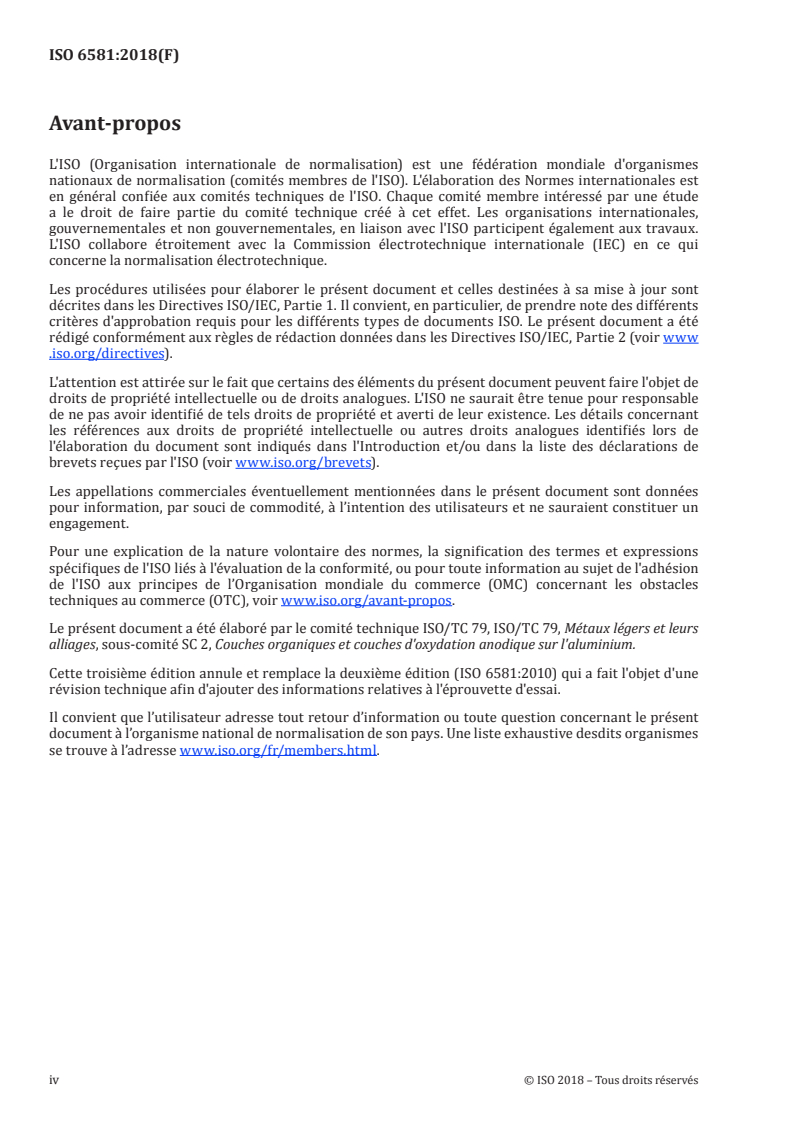 ISO 6581:2018 ISO 6581:2018 - Anodisation de l'aluminium et de ses alliages — Détermination de la solidité comparée à la lumière ultraviolette et à la chaleur des couches anodiques colorées
Released:9/3/2018 - Page 4 preview
