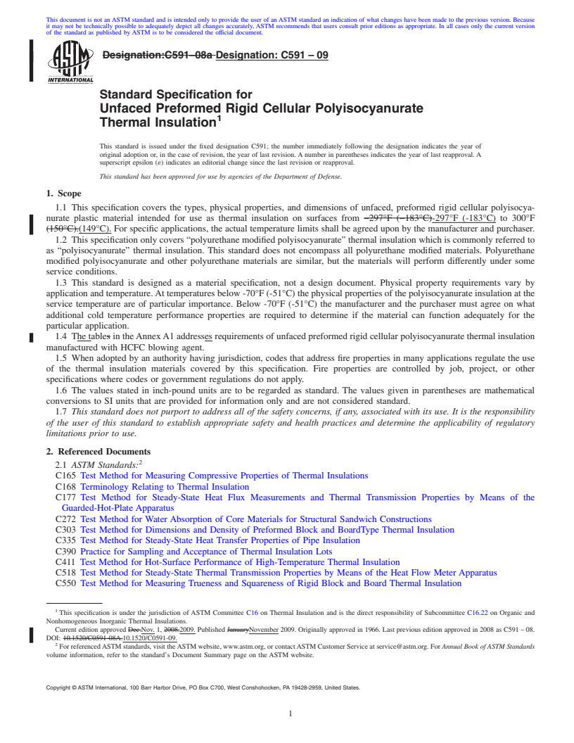 REDLINE ASTM C591-09 - Standard Specification for Unfaced Preformed Rigid Cellular Polyisocyanurate Thermal Insulation