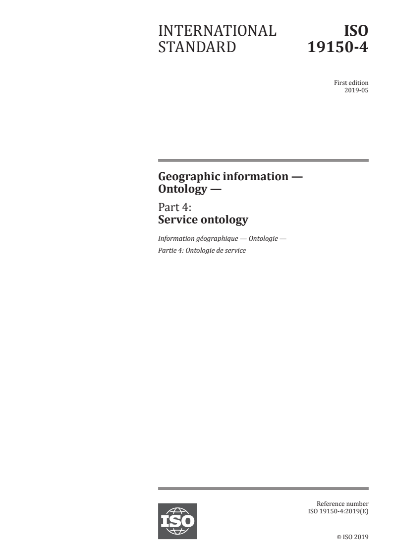 ISO 19150-4:2019 - Geographic information — Ontology — Part 4: Service ontology
Released:5/22/2019