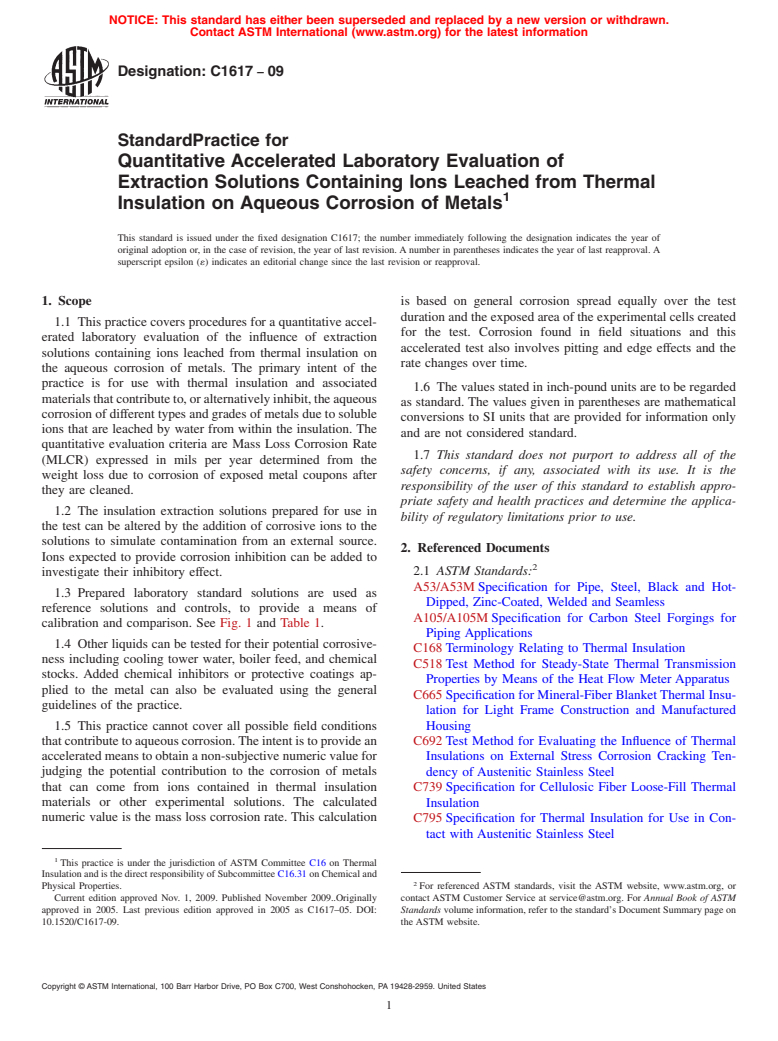 ASTM C1617-09 - Standard Practice for Quantitative Accelerated Laboratory Evaluation of Extraction Solutions Containing Ions Leached from Thermal Insulation on Aqueous Corrosion of Metals