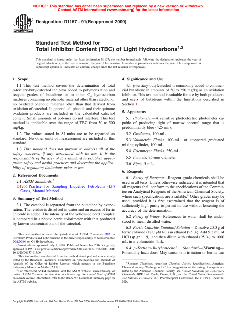 ASTM D1157-91(2009) - Standard Test Method for Total Inhibitor Content (TBC) of Light Hydrocarbons