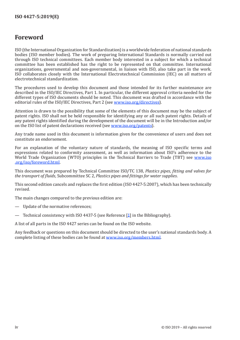 ISO 4427-5:2019 ISO 4427-5:2019 - Plastics piping systems for water supply, and for drainage and sewerage under pressure — Polyethylene (PE) — Part 5: Fitness for purpose of the system
Released:8/6/2019 - Page 4 preview