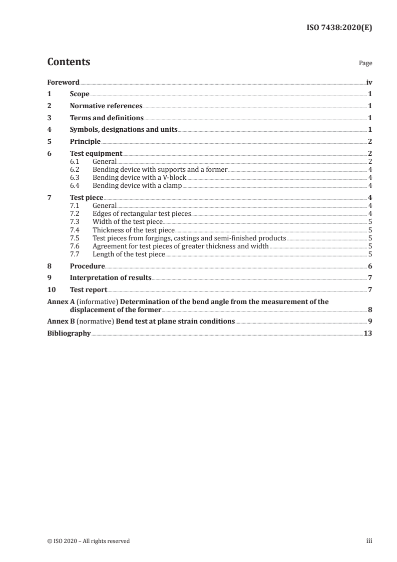 ISO 7438:2020 ISO 7438:2020 - Metallic materials — Bend test
Released:10/12/2020