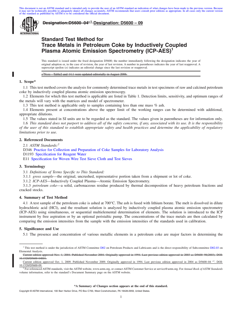 REDLINE ASTM D5600-09 - Standard Test Method for Trace Metals in Petroleum Coke by Inductively Coupled Plasma Atomic Emission Spectrometry (ICP-AES)