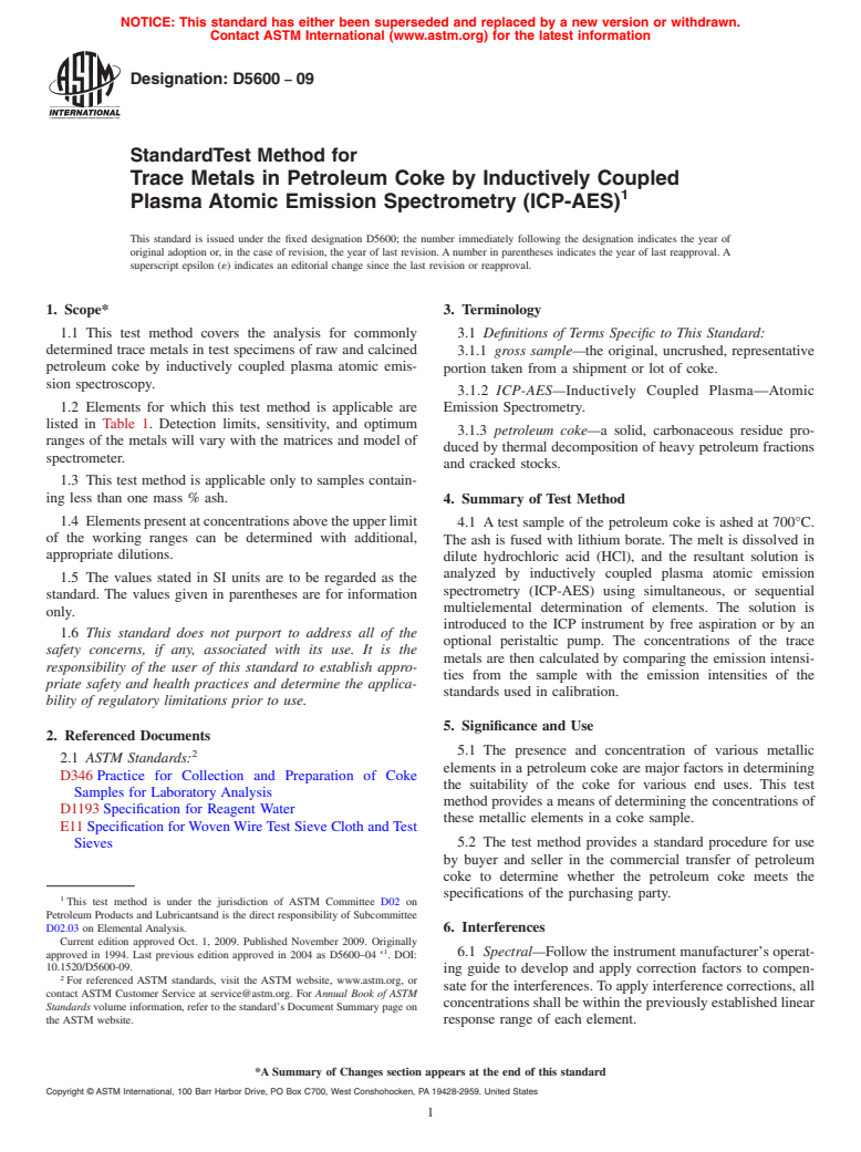 ASTM D5600-09 - Standard Test Method for Trace Metals in Petroleum Coke by Inductively Coupled Plasma Atomic Emission Spectrometry (ICP-AES)