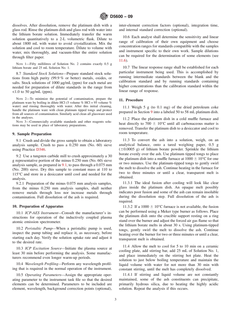 ASTM D5600-09 - Standard Test Method for Trace Metals in Petroleum Coke by Inductively Coupled Plasma Atomic Emission Spectrometry (ICP-AES)