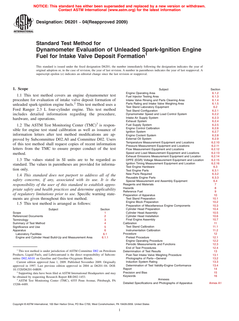 ASTM D6201-04(2009) - Standard Test Method for Dynamometer Evaluation of Unleaded Spark-Ignition Engine Fuel for Intake Valve Deposit Formation