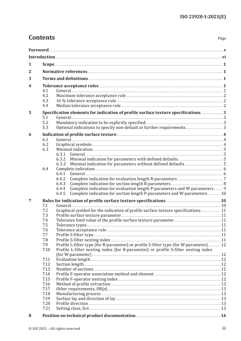 ISO 21920-1:2021 ISO 21920-1:2021 - Geometrical product specifications (GPS) — Surface texture: Profile — Part 1: Indication of surface texture
Released:12/20/2021
