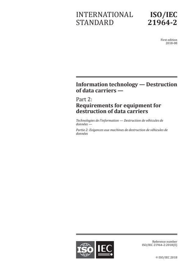 ISO/IEC 21964-2:2018 - Information technology -- Destruction of data carriers
