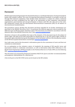 ISO 21924-6:2017 - Protective equipment for martial arts — Part 6: Additional requirements and test methods for breast protectors for females
Released:11/29/2017 - Page 4 preview
