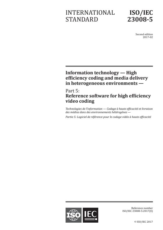 ISO/IEC 23008-5:2017 - Information technology -- High efficiency coding and media delivery in heterogeneous environments