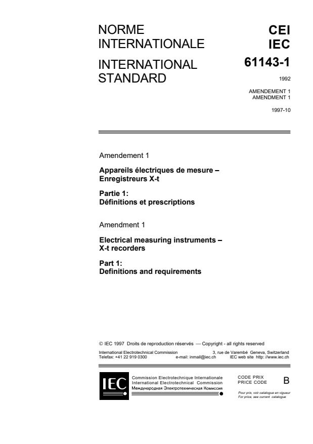 IEC 61143-1:1992/AMD1:1997 - Amendment 1 - Electrical measuring instruments - X-t recorders - Part 1: Definitions and requirements