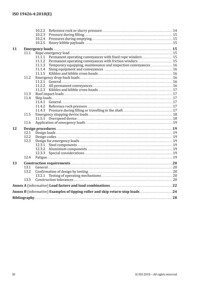 ISO 19426-4:2018 ISO 19426-4:2018 - Structures for mine shafts — Part 4: Conveyances
Released:3/26/2020 - Page 4 preview