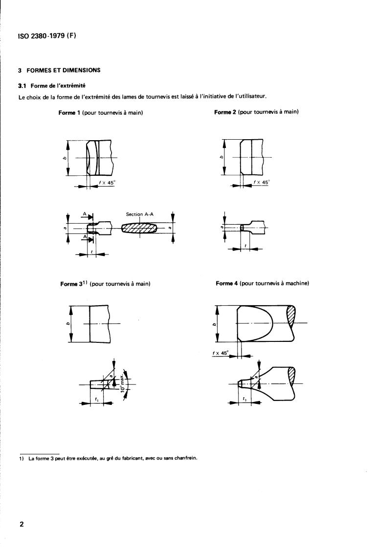 ISO 2380:1979 ISO 2380:1979 - Screwdriver blades for slotted head screws
Released:8/1/1979 - Page 4 preview