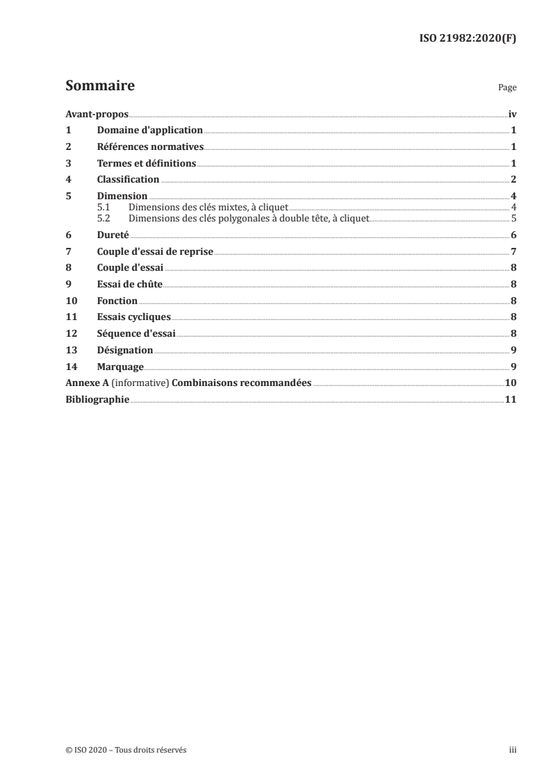 ISO 21982:2020 ISO 21982:2020 - Outils de manoeuvre pour vis et écrous — Clé à cliquet — Exigences techniques
Released:7/29/2020