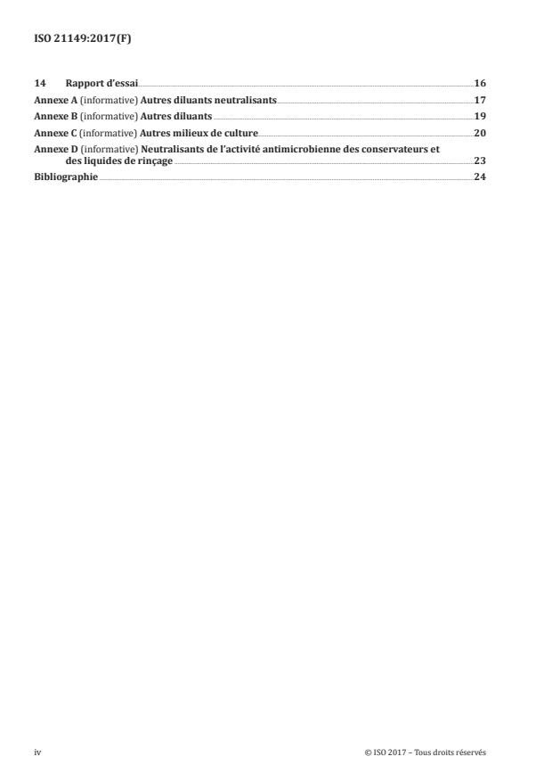 ISO 21149:2017 ISO 21149:2017 - Cosmétiques -- Microbiologie -- Dénombrement et détection des bactéries aérobies mésophiles - Page 4 preview
