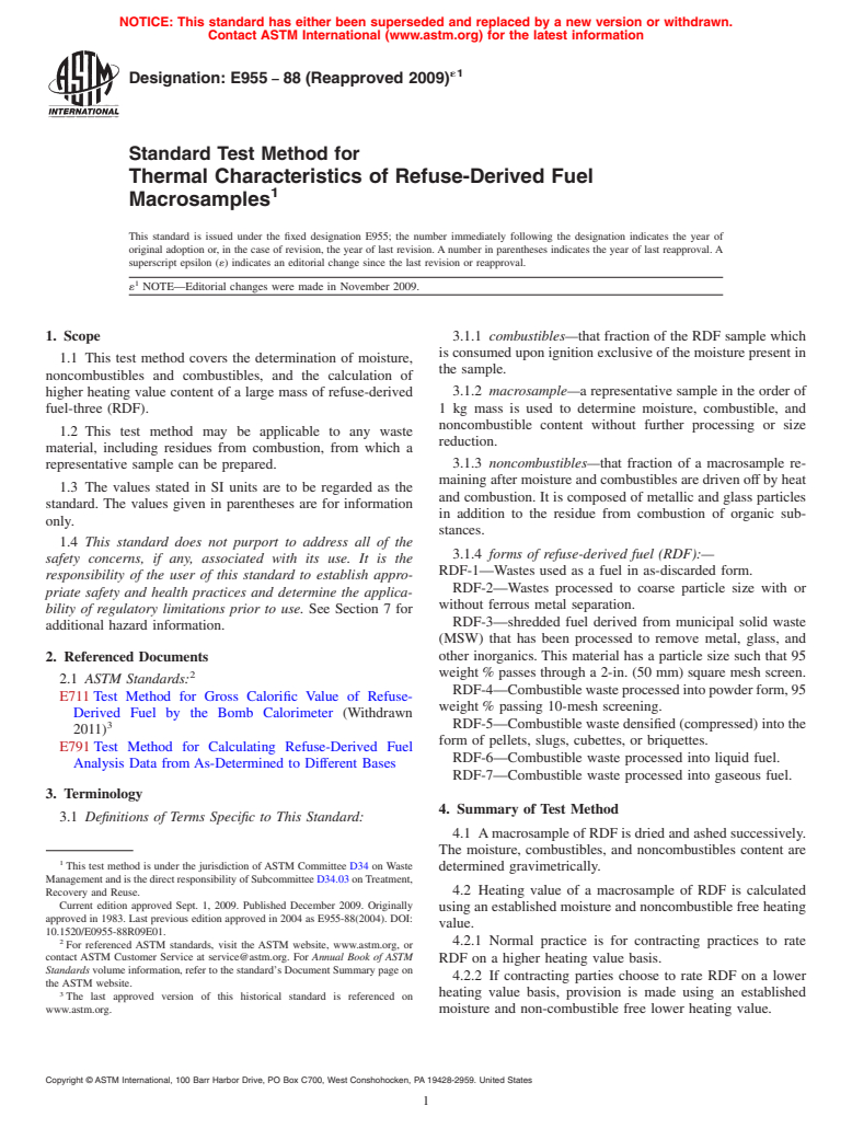 ASTM E955-88(2009)e1 - Standard Test Method for Thermal Characteristics of Refuse-Derived Fuel Macrosamples (Withdrawn 2017)