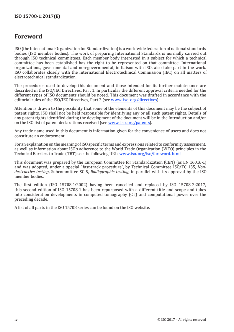 ISO 15708-1:2017 ISO 15708-1:2017 - Non-destructive testing — Radiation methods for computed tomography — Part 1: Terminology
Released:2/27/2017 - Page 4 preview