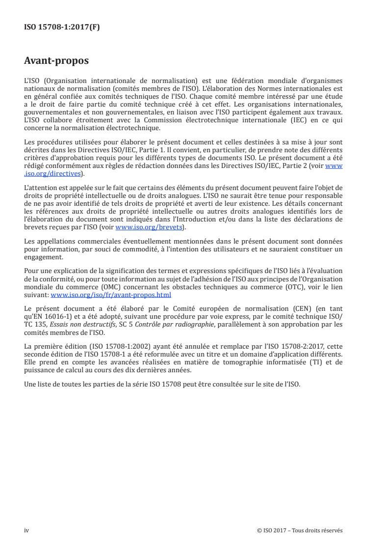 ISO 15708-1:2017 ISO 15708-1:2017 - Essais non destructifs — Méthodes par rayonnements pour la tomographie informatisée — Partie 1: Terminologie
Released:4/17/2019 - Page 4 preview