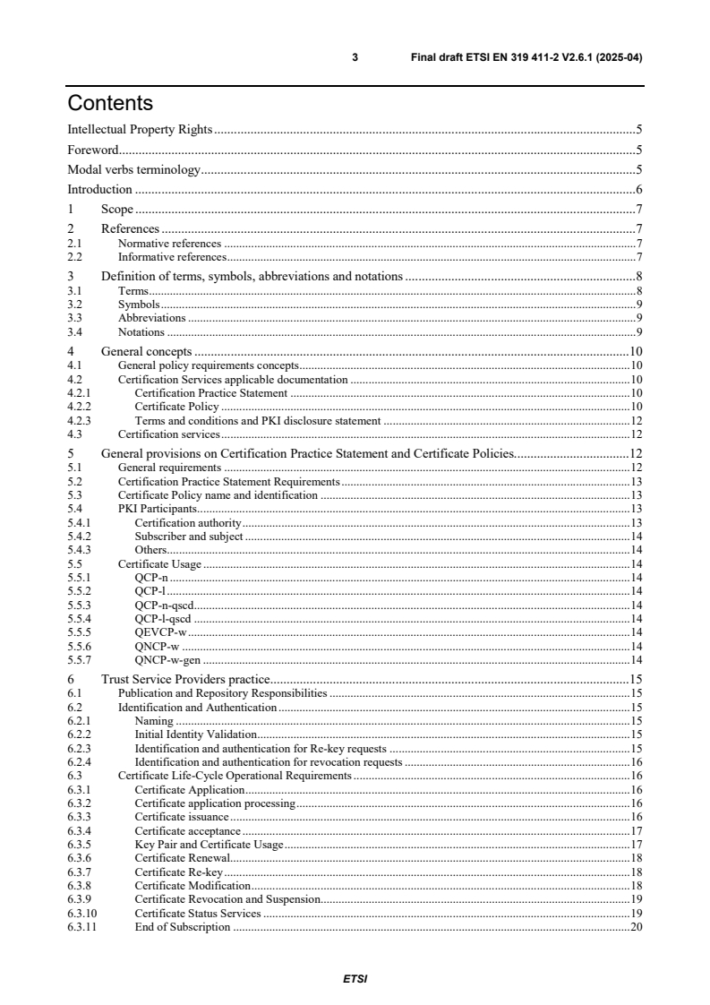 ETSI EN 319 411-2 V2.6.1 (2025-04) - Electronic Signatures and Trust Infrastructures (ESI); Policy and security requirements for Trust Service Providers issuing certificates; Part 2: Requirements for trust service providers issuing EU qualified certificates