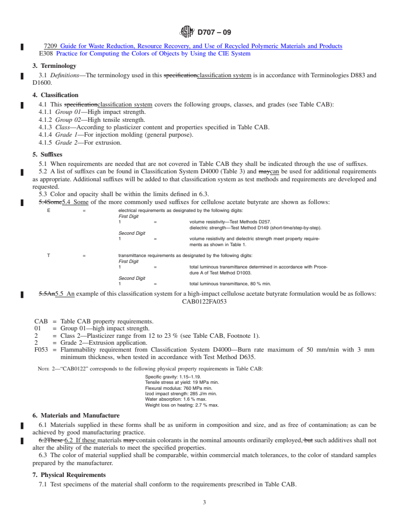 REDLINE ASTM D707-09 - Standard Classification System and Basis for Specification for Cellulose Acetate Butyrate Molding and Extrusion Compounds