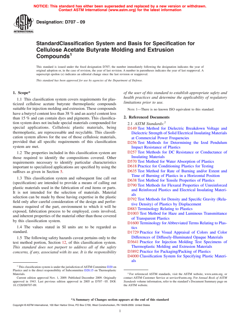 ASTM D707-09 - Standard Classification System and Basis for Specification for Cellulose Acetate Butyrate Molding and Extrusion Compounds