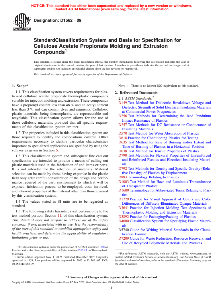 ASTM D1562-09 - Standard Classification System and Basis for Specification for Cellulose Acetate Propionate Molding and Extrusion Compounds