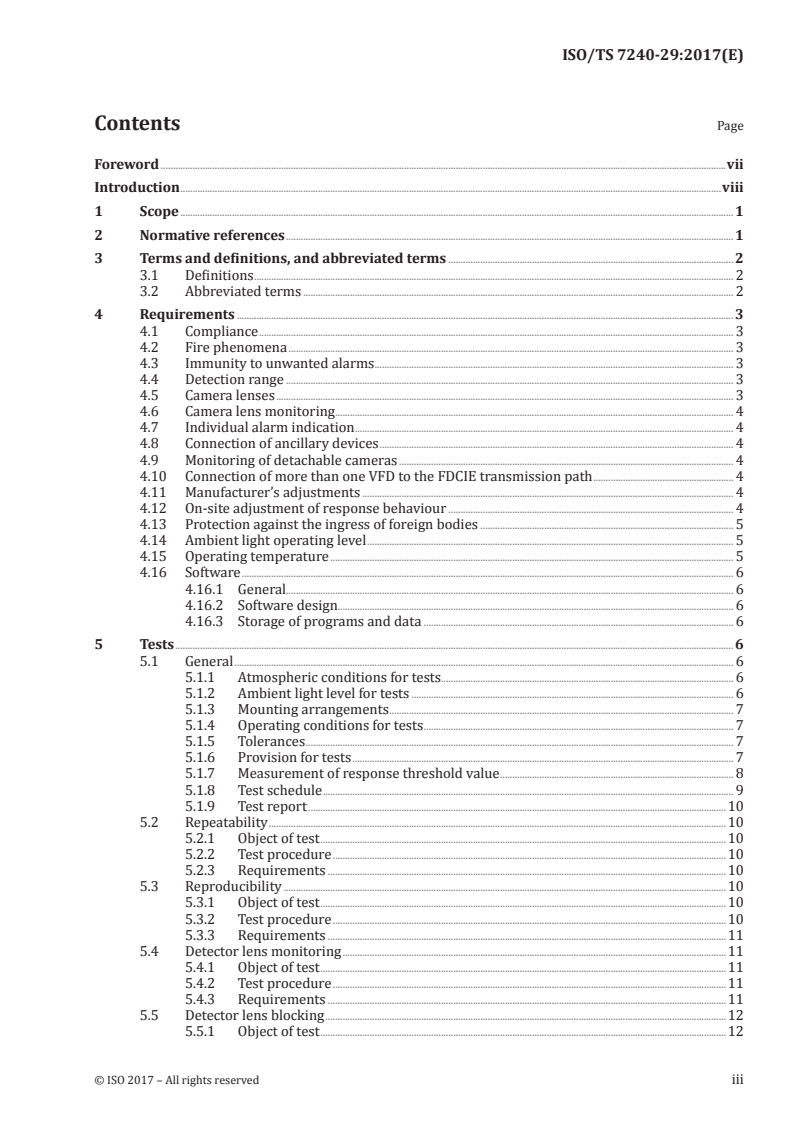 ISO/TS 7240-29:2017 ISO/TS 7240-29:2017 - Fire detection and alarm systems — Part 29: Video fire detectors
Released:6/14/2017