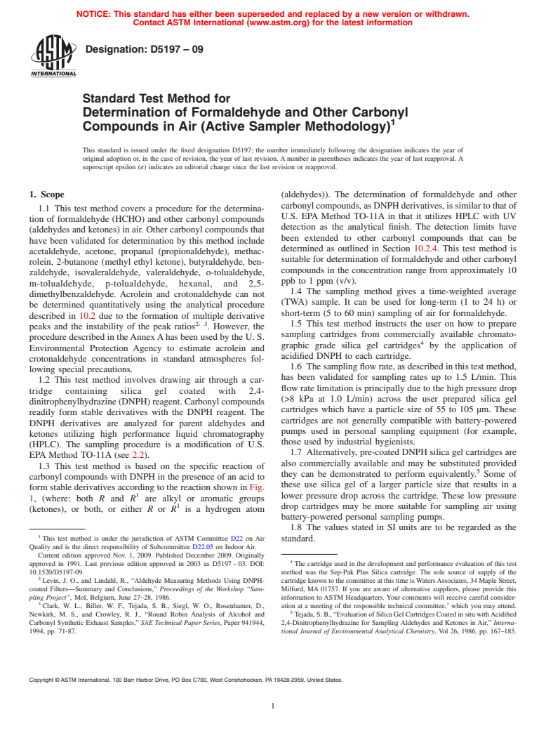 ASTM D5197-09 - Standard Test Method for Determination of Formaldehyde and Other Carbonyl Compounds in Air (Active Sampler Methodology)