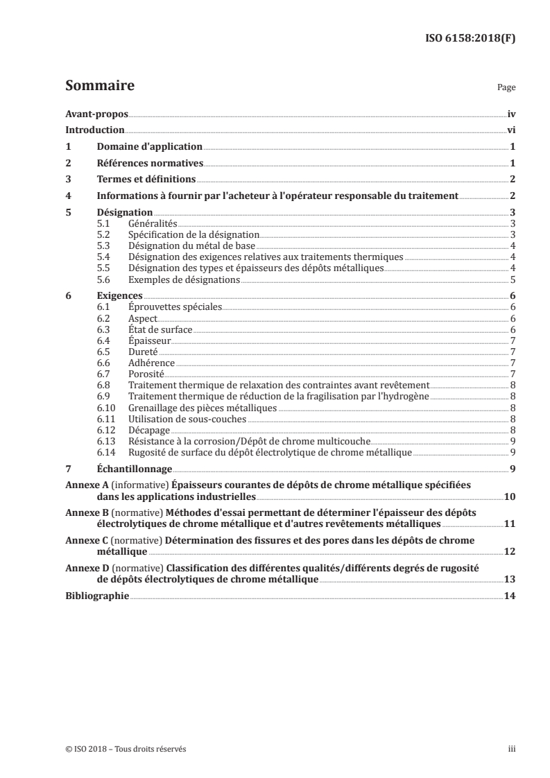 ISO 6158:2018 - Revêtements métalliques et autres revêtements inorganiques — Dépôts électrolytiques de chrome pour usages industriels
Released:1/10/2019