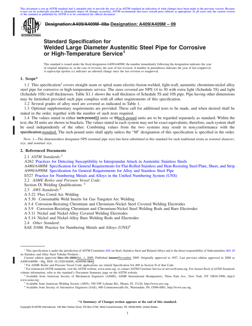 REDLINE ASTM A409/A409M-09 - Standard Specification for  Welded Large Diameter Austenitic Steel Pipe for Corrosive or High-Temperature Service