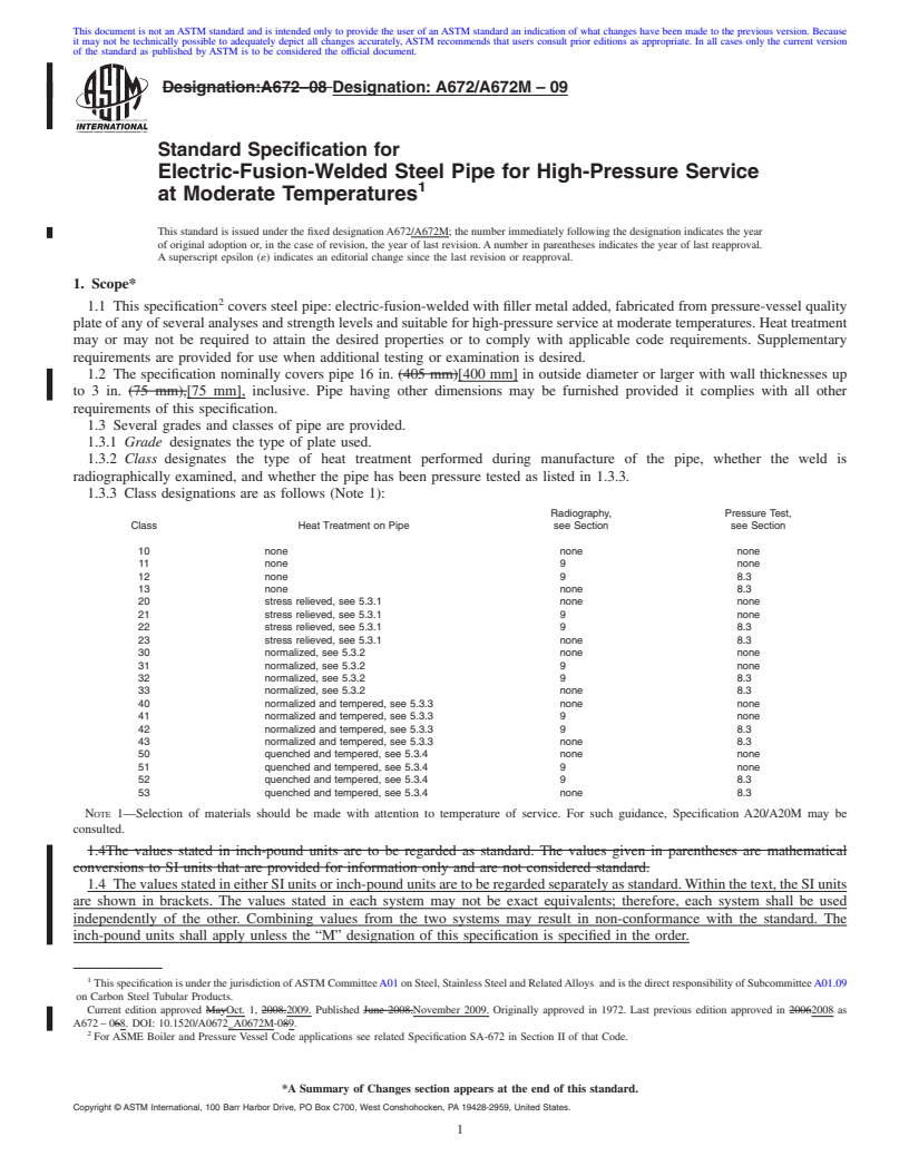 REDLINE ASTM A672/A672M-09 - Standard Specification for Electric-Fusion-Welded Steel Pipe for High-Pressure Service at Moderate Temperatures