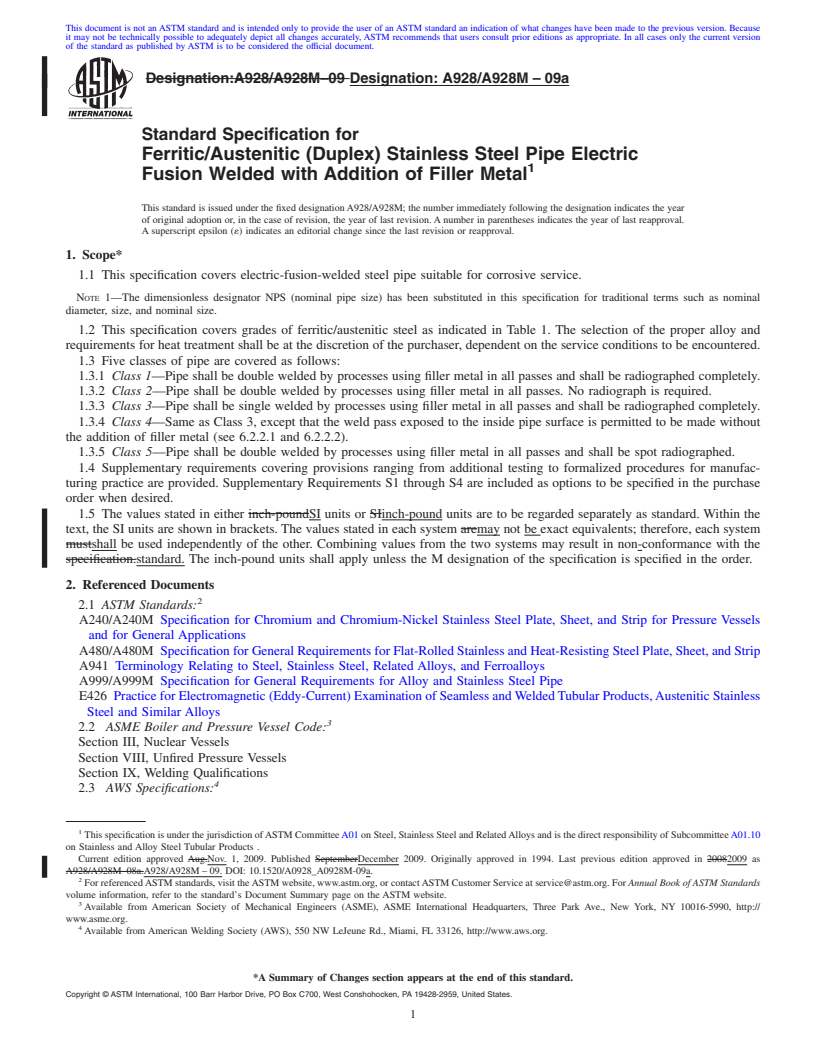 REDLINE ASTM A928/A928M-09a - Standard Specification for Ferritic/Austenitic (Duplex) Stainless Steel Pipe Electric Fusion Welded with Addition of Filler Metal