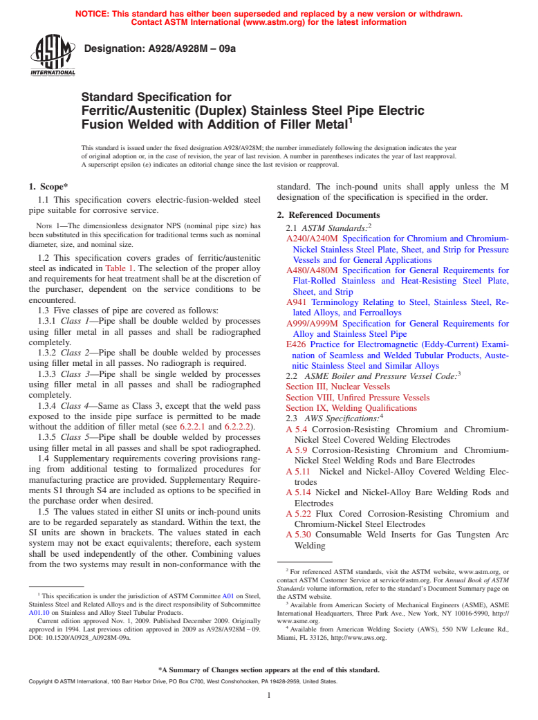 ASTM A928/A928M-09a - Standard Specification for Ferritic/Austenitic (Duplex) Stainless Steel Pipe Electric Fusion Welded with Addition of Filler Metal