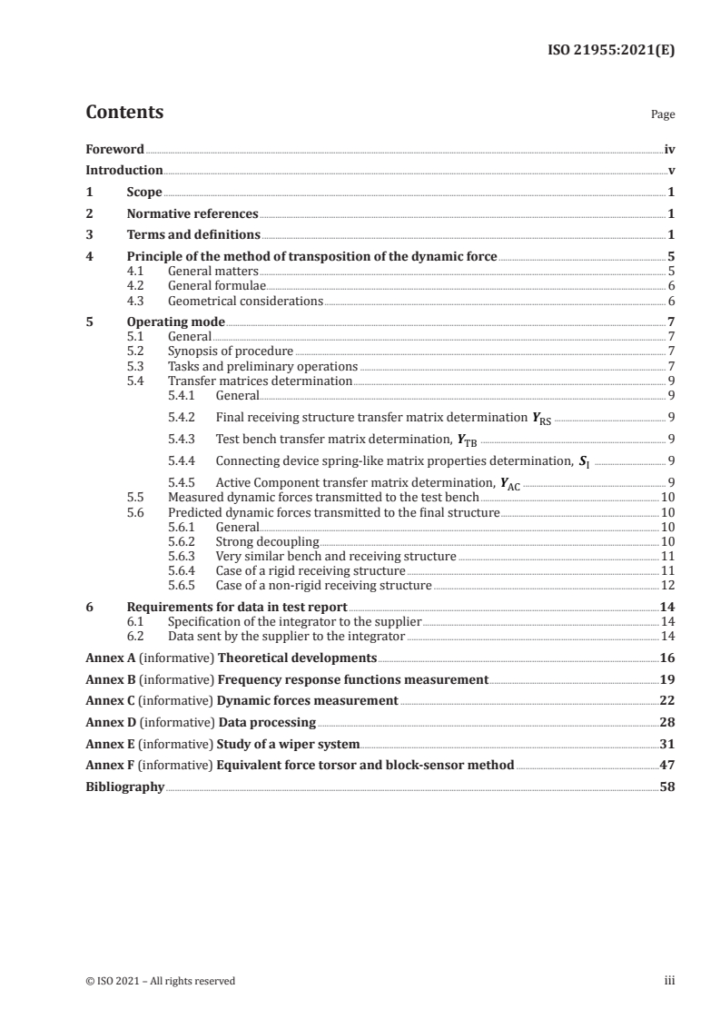 ISO 21955:2021 - Acoustics — Experimental method for transposition of dynamic forces generated by an active component from a test bench to a receiving structure
Released:8/17/2021