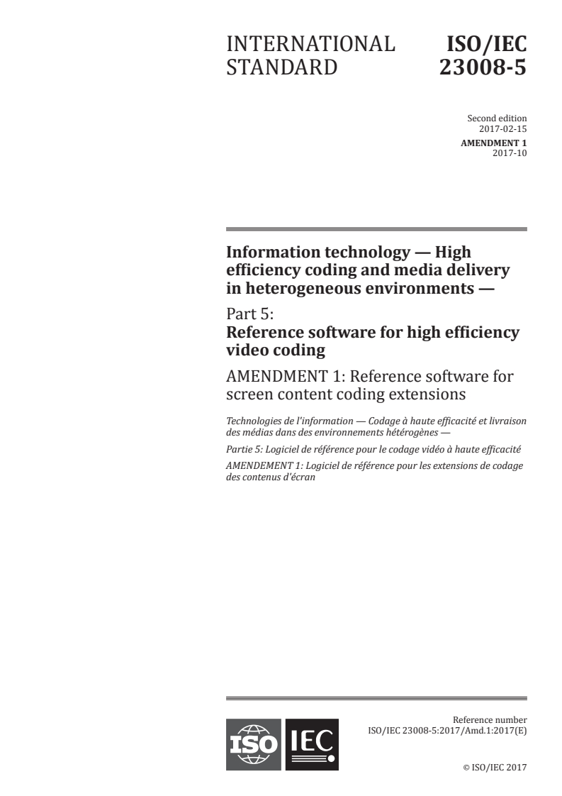 ISO/IEC 23008-5:2017/Amd 1:2017 - Information technology — High efficiency coding and media delivery in heterogeneous environments — Part 5: Reference software for high efficiency video coding — Amendment 1: Reference software for screen content coding extensions
Released:11/10/2017
