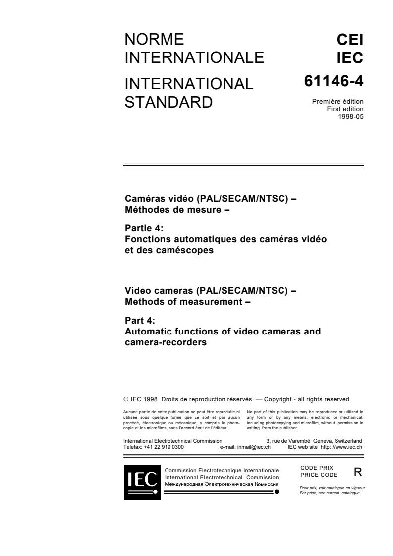 IEC 61146-4:1998 - Video cameras (PAL/SECAM/NTSC) - Methods of measurement - Part 4: Automatic functions of video cameras and camera-recorders
