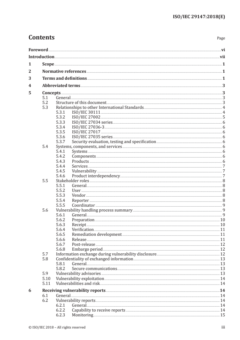 ISO/IEC 29147:2018 ISO/IEC 29147:2018 - Information technology — Security techniques — Vulnerability disclosure
Released:10/23/2018