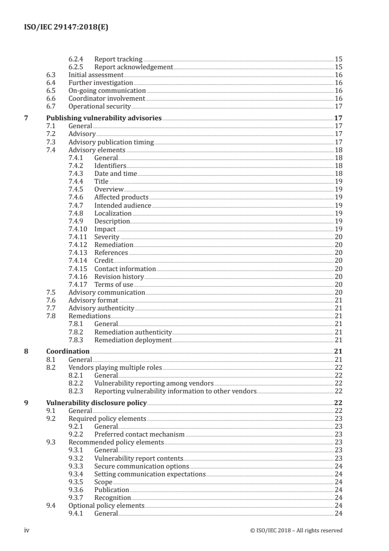 ISO/IEC 29147:2018 ISO/IEC 29147:2018 - Information technology — Security techniques — Vulnerability disclosure
Released:10/23/2018 - Page 4 preview