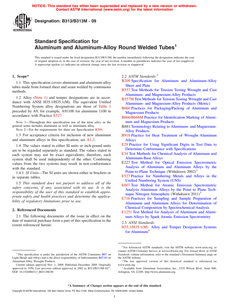 ASTM B313/B313M-09 - Standard Specification for Aluminum and Aluminum-Alloy Round Welded Tubes (Withdrawn 2018)