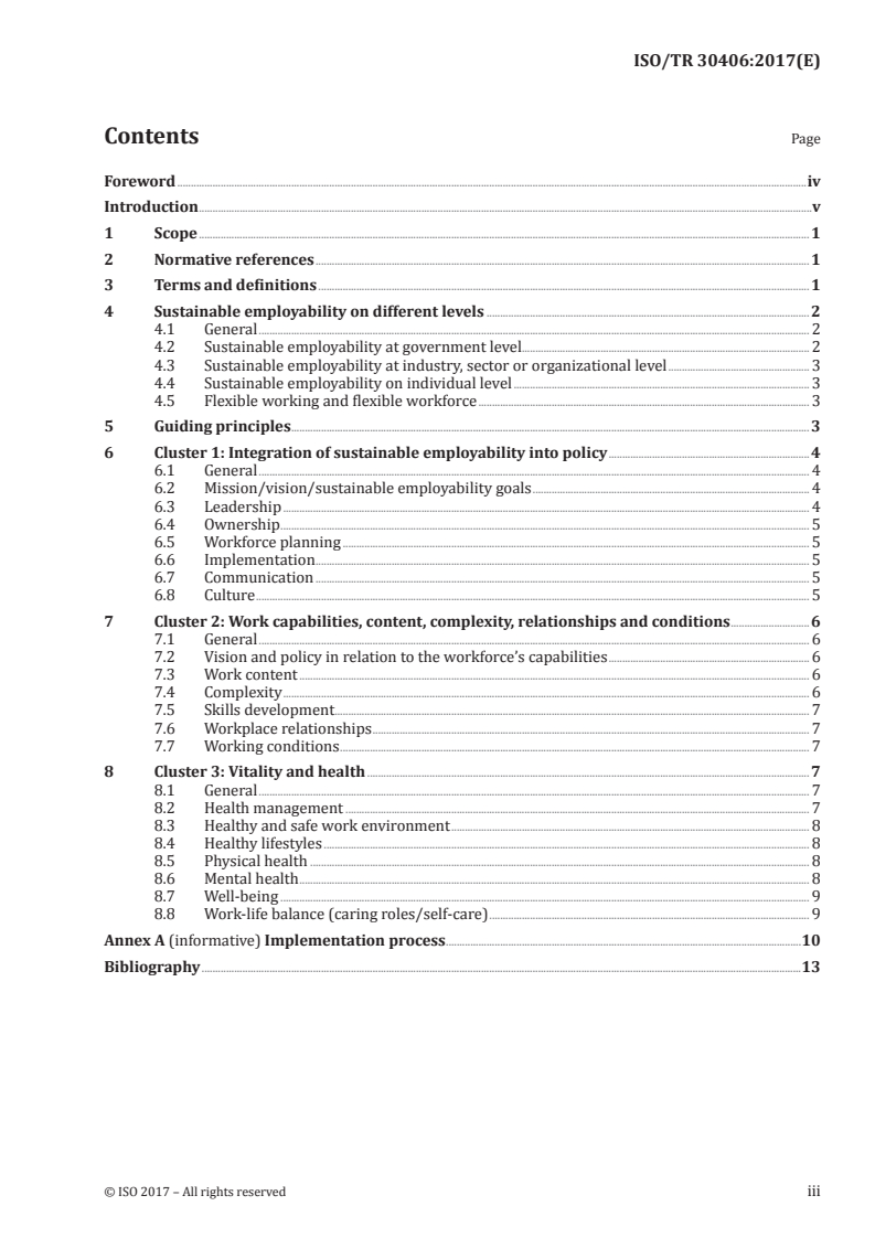 ISO/TR 30406:2017 ISO/TR 30406:2017 - Human resource management — Sustainable employability management for organizations
Released:5/18/2017 - Page 3 preview