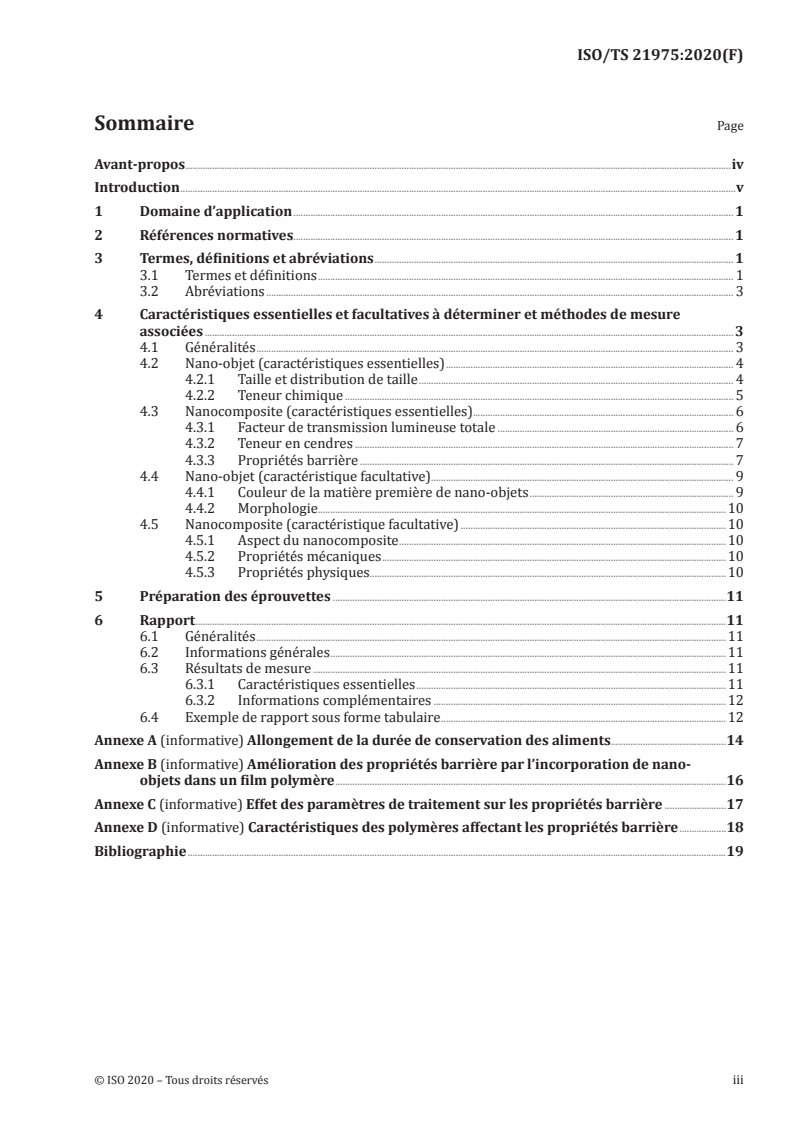 ISO/TS 21975:2020 - Nanotechnologies — Films nanocomposites polymères pour emballages alimentaires avec des propriétés barrières — Spécification des caractéristiques et méthodes de mesure
Released:7/8/2020