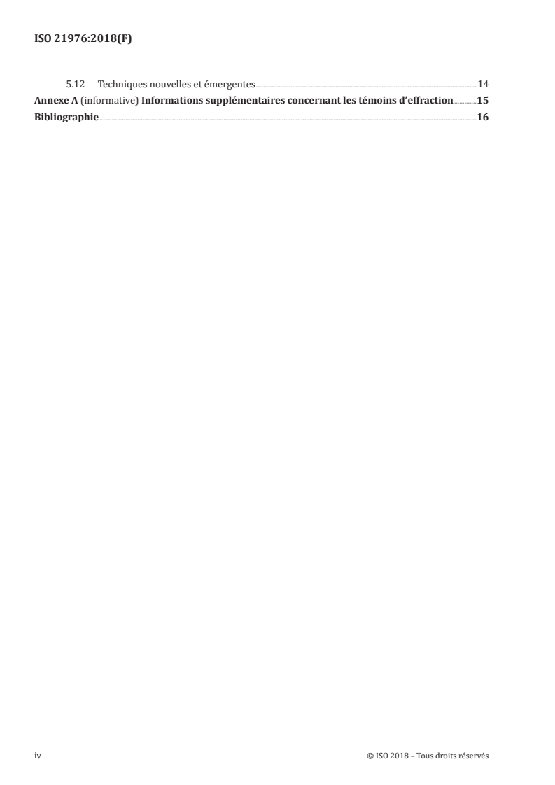 ISO 21976:2018 ISO 21976:2018 - Emballage — Témoins d'effraction pour emballages de médicaments
Released:10/13/2020 - Page 4 preview