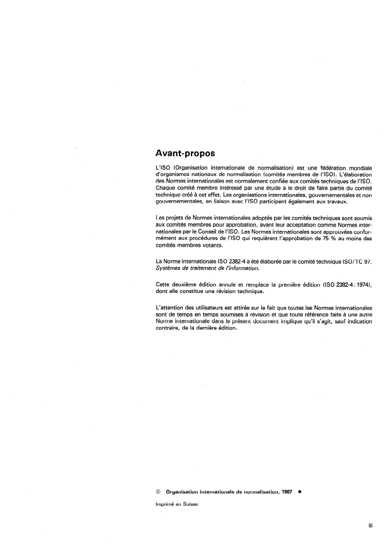 ISO 2382-4:1987 - Information processing systems — Vocabulary — Part 4: Organization of data
Released:7/2/1987